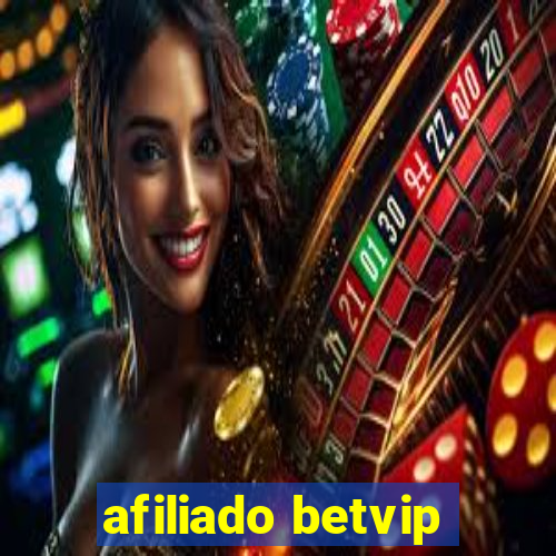 afiliado betvip